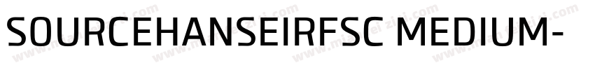 SOURCEHANSEIRFSC MEDIUM字体转换